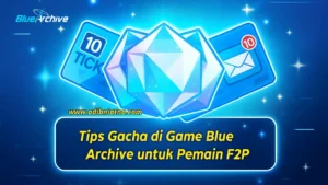 Tips Gacha di Game Blue Archive untuk Pemain F2P