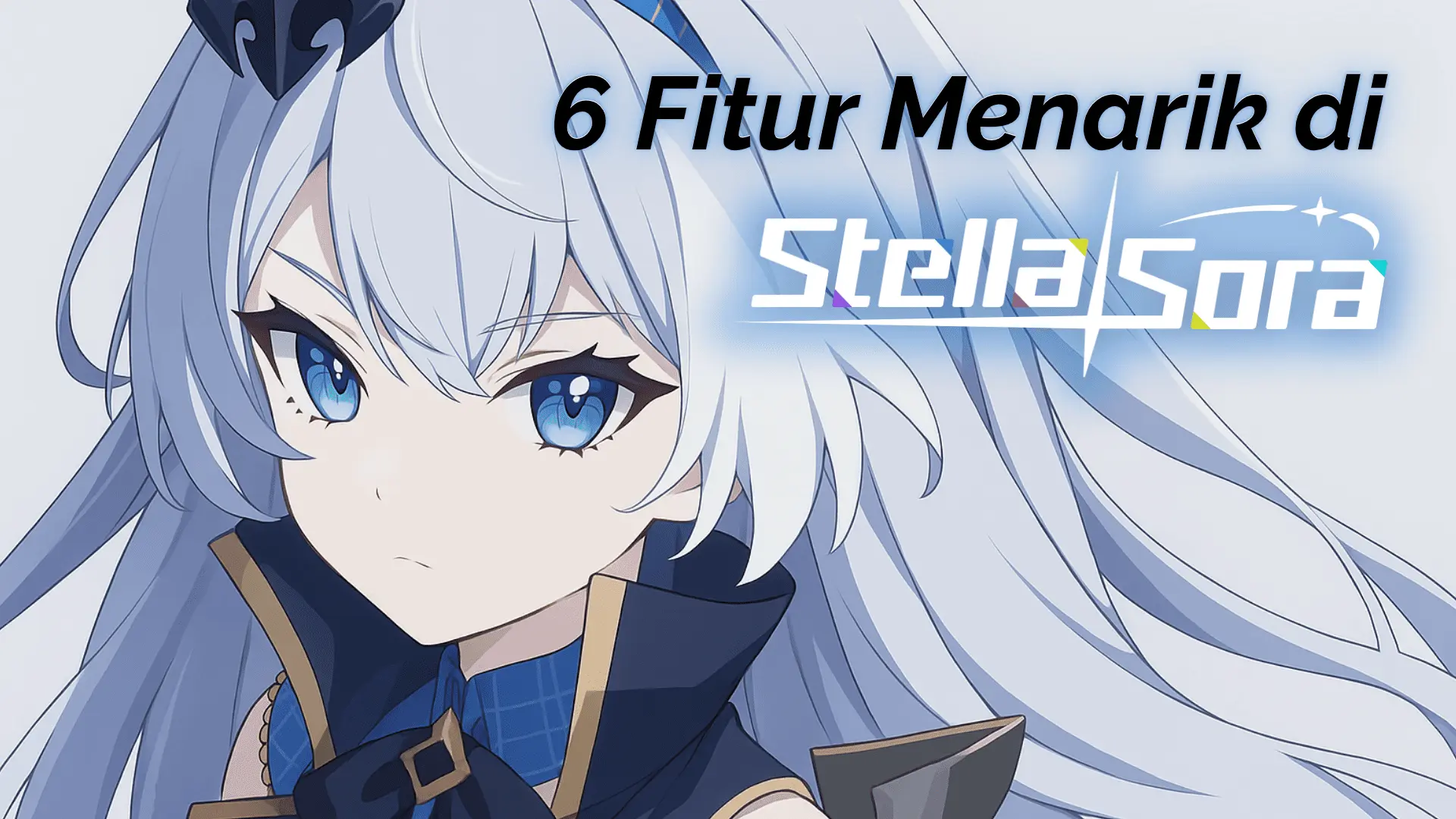 6 fitur menarik di Stella Sora