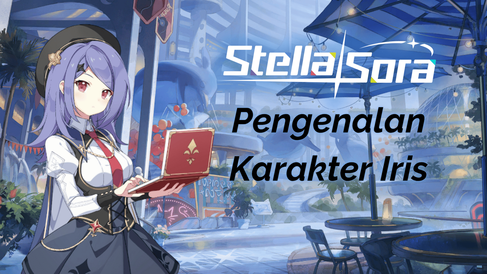 Stella Sora Pengenalan Karakter Iris