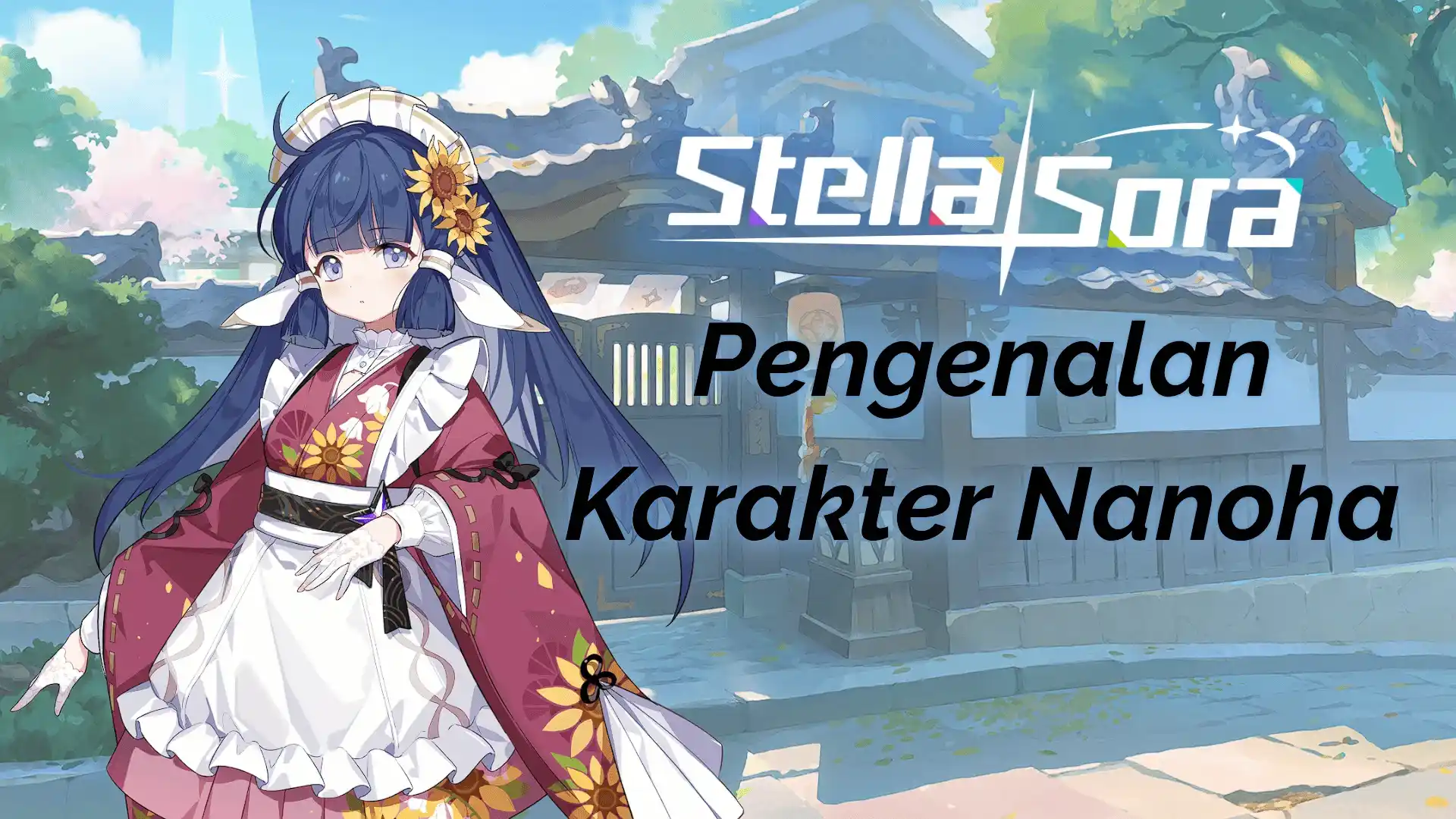 Stella Sora Pengenalan Karakter Nanoha
