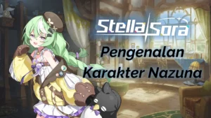Stella Sora Pengenalan Karakter Nazuna