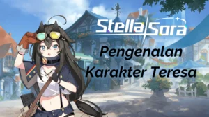 Stella Sora Pengenalan Karakter Teresa
